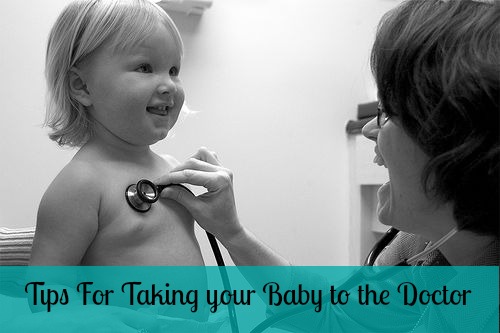 Tips for bringing your baby to the doctor.