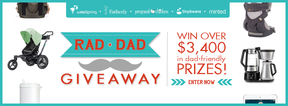 weeSpring, Fatherly, Pregnant Chicken, TinyBeans, and minted rad dad giveaway